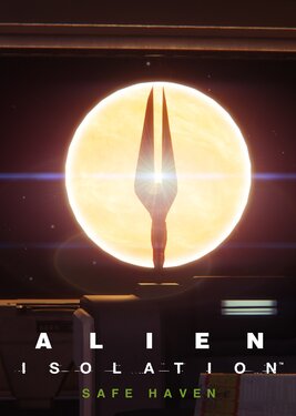 Alien: Isolation - Safe Haven постер (cover)