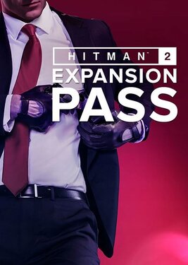 Hitman 2 - Expansion Pass