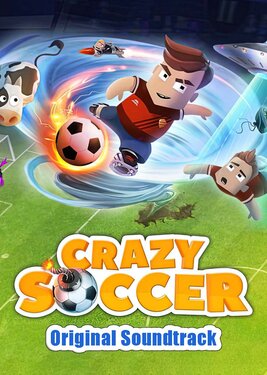 Crazy Soccer: Football Stars - Original Soundtrack постер (cover)