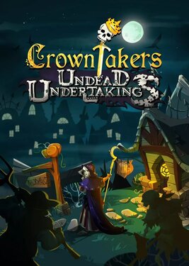 Crowntakers - Undead Undertakings постер (cover)