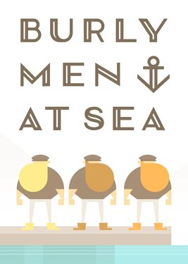Burly Men at Sea постер (cover)