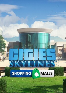 Cities: Skylines - Content Creator Pack: Shopping Malls постер (cover)