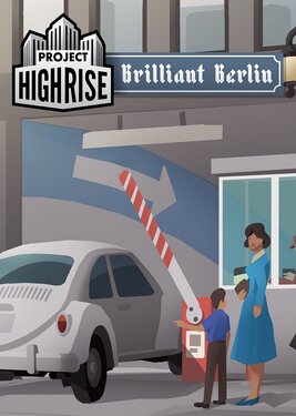 Project Highrise: Brilliant Berlin