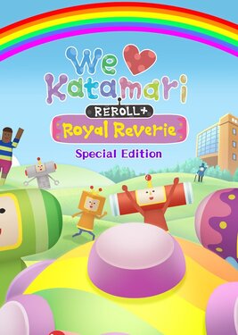 We Love Katamari REROLL+ Royal Reverie - Special Edition постер (cover)
