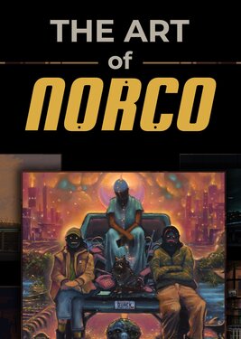 The Art of NORCO постер (cover)