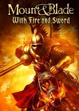 Mount & Blade: With Fire and Sword постер (cover)