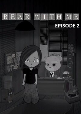 Bear With Me - Episode 2