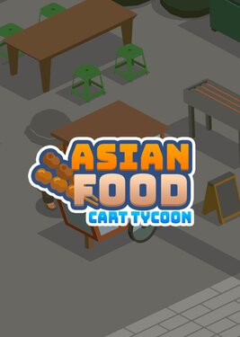 Asian Food Cart Tycoon постер (cover)