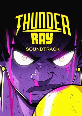 Thunder Ray - Soundtrack постер (cover)