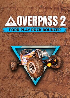 Overpass 2 - Ford Play Rock Bouncer постер (cover)