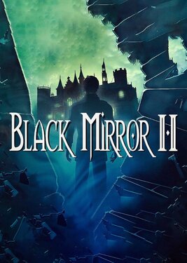 Black Mirror II