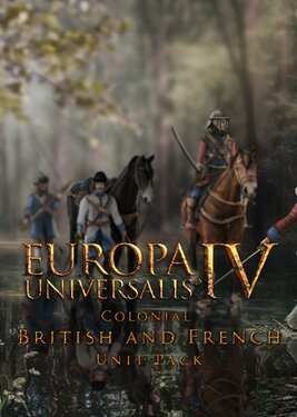 Europa Universalis IV: Colonial British and French Unit pack постер (cover)