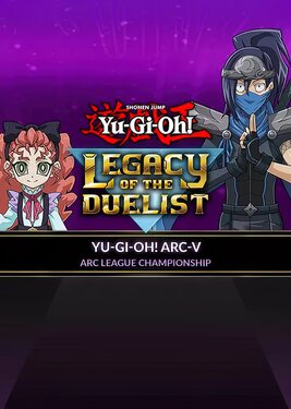 Yu-Gi-Oh! ARC-V: ARC League Championship постер (cover)