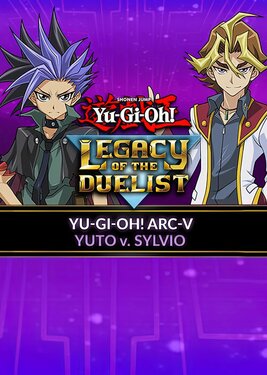 Yu-Gi-Oh! ARC-V: Yuto v. Sylvio постер (cover)