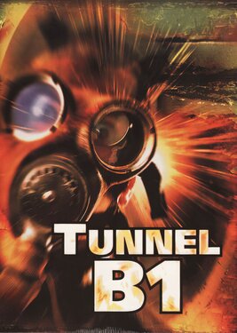 Tunnel B1 постер (cover)
