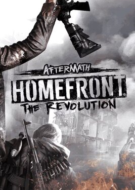 Homefront: The Revolution - Aftermath постер (cover)