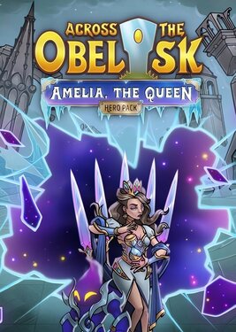 Across The Obelisk: Amelia, the Queen постер (cover)