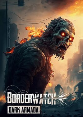 Borderwatch: Dark Armada постер (cover)