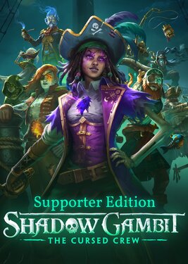 Shadow Gambit: The Cursed Crew - Supporter Edition постер (cover)