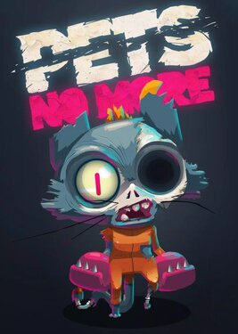 Pets No More постер (cover)