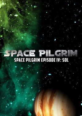 Space Pilgrim Episode IV: Sol постер (cover)