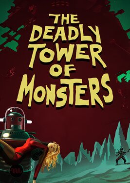 The Deadly Tower of Monsters постер (cover)