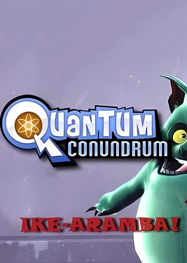 Quantum Conundrum: IKE-aramba! постер (cover)