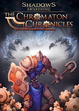 Shadows: Awakening - The Chromaton Chronicles постер (cover)