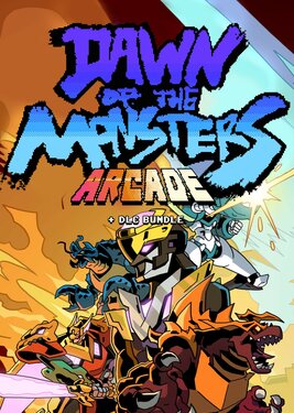 Dawn of the Monsters: Arcade + Character DLC Pack постер (cover)