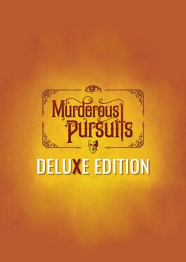 Murderous Pursuits - Deluxe Edition постер (cover)