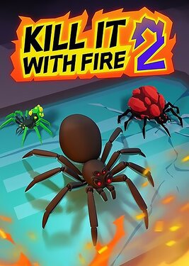 Kill It With Fire 2 постер (cover)