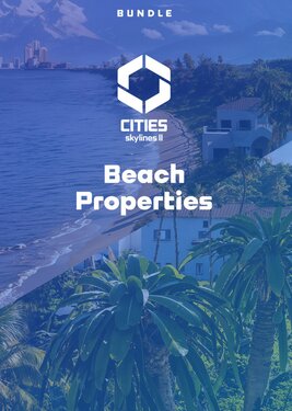 Cities: Skylines II - Beach Properties Bundle постер (cover)