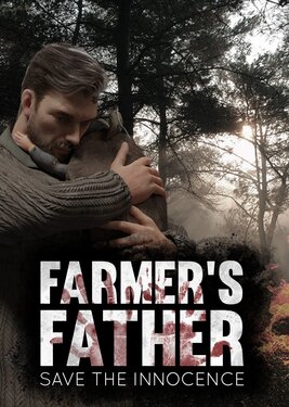 Farmers Father: Save the Innocence постер (cover)