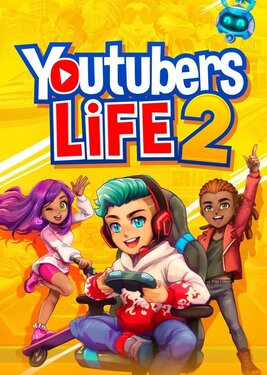 Youtubers Life 2 постер (cover)