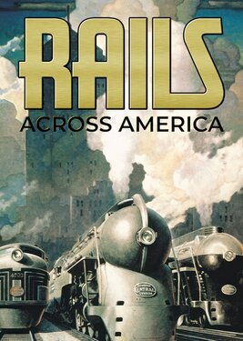 Rails Across America постер (cover)