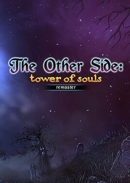 The Other Side: Tower Of Souls Remaster постер (cover)