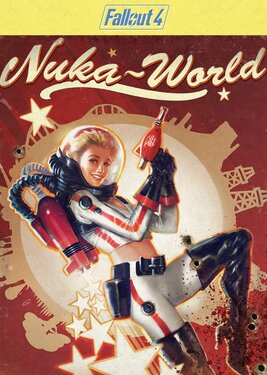 Fallout 4 - Nuka-World