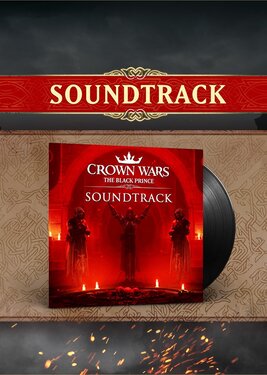 Crown Wars: The Black Prince - Soundtrack