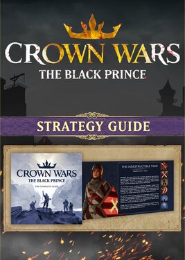 Crown Wars: The Black Prince - Strategy Guide постер (cover)