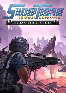 Starship Troopers: Terran Command - Urban Onslaught