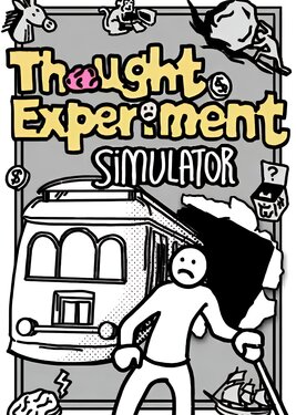 Thought Experiment Simulator постер (cover)