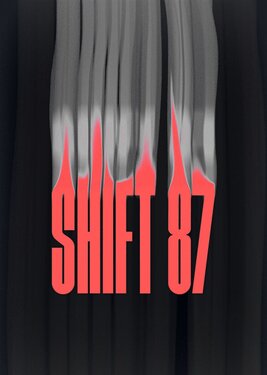 Shift 87