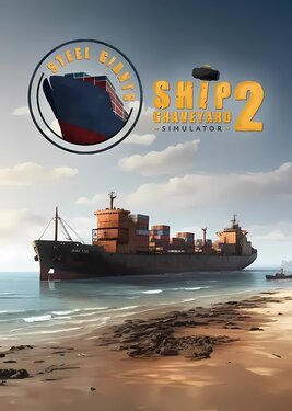 Ship Graveyard Simulator 2 - Steel Giants DLC постер (cover)