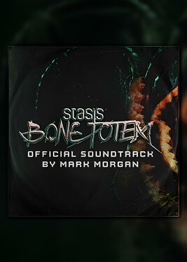 Stasis: Bone Totem - Soundtrack