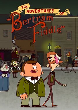 Adventures of Bertram Fiddle 1: A Dreadly Business постер (cover)