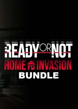 Ready or Not: Home Invasion Bundle