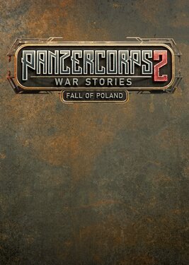 Panzer Corps 2: War Stories - Fall of Poland постер (cover)