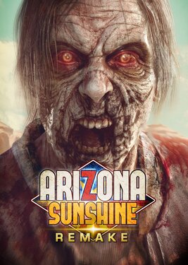 Arizona Sunshine Remake постер (cover)