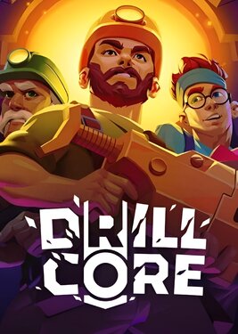 Drill Core постер (cover)