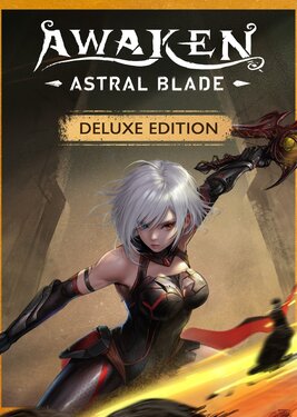 AWAKEN - Astral Blade: Deluxe Edition постер (cover)